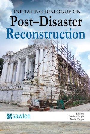 INITIATING DIALOGUE ON Post–Disaster Reconstruction