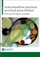 Anticompetitive Practices and Food Price Inflation  The South Asian Context 
