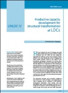 UNLDC IV Productive capacity development for structural transformation of LDCs UNLDC IV Productive capacity development for structural transformation of LDCs