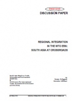 Regional Integration in the WTO era: South Asia at Crossroads 