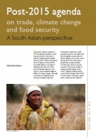 Post-2015 Agenda on Trade, Climate Change and Food Security A South Asian Perspection